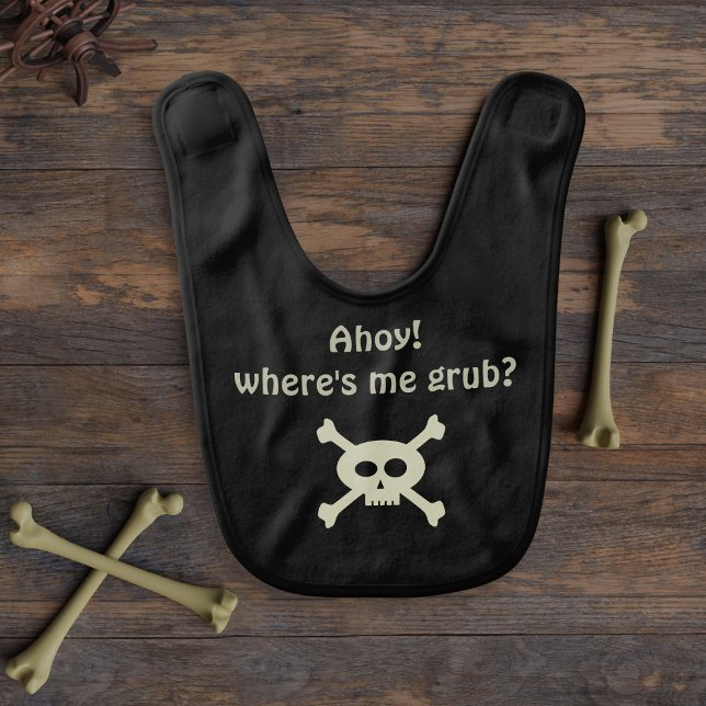 Funny Pirate Skull Crossbones Custom Baby Bib (Ahoy! Where's me grub pirate baby bib perfect for your little scallywag)