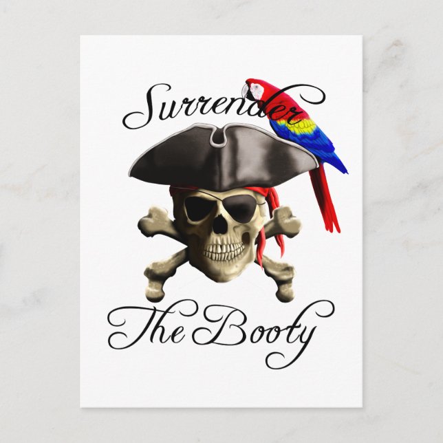 Funny Pirate Surrender The Booty Postcard (Front)