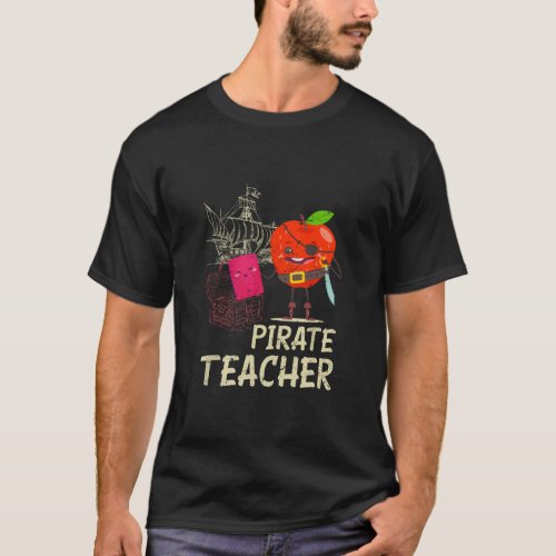 Funny Pirate Teacher Pre K School Teacher  T_Shirt