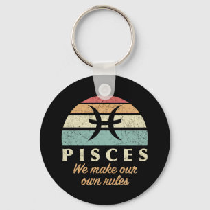 Funny Pisces Zodiac Rules Keychain
