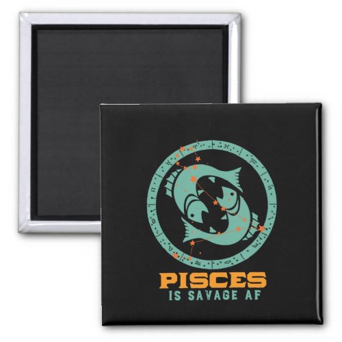 Funny Pisces Zodiac Star Sign Astrology Birthday Magnet