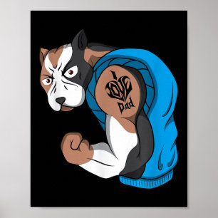 Funny Pit Bull Dog I Love Dad Tattoo Lover Muscle  Poster