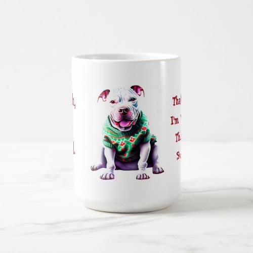 Funny Pit Bull in Christmas Sweater Coffee Mug