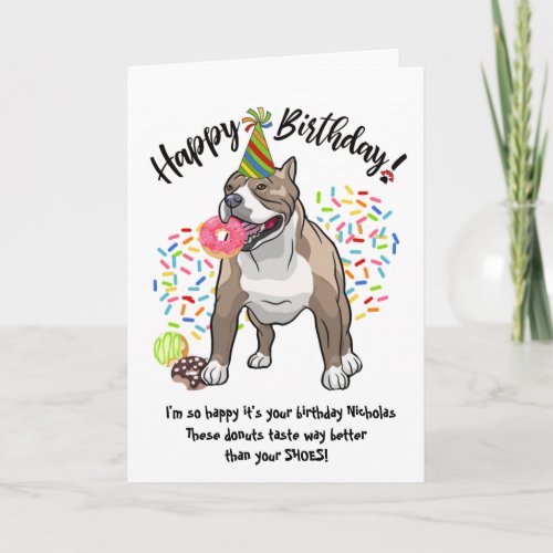 Funny Pitbull Pet Dog  Birthday Card Donuts