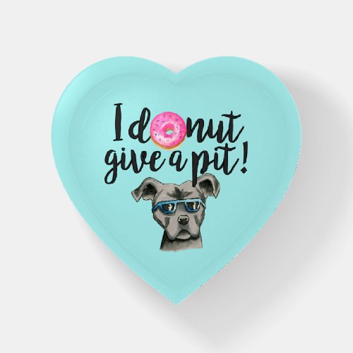 Funny Pitbull Pun  I Donut Give A Pit Paperweight