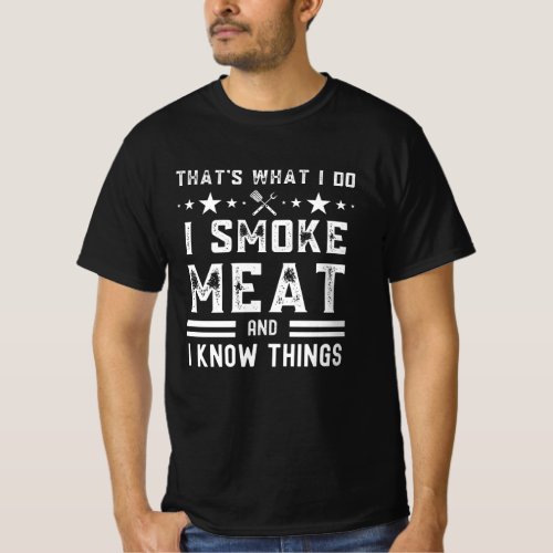 Funny Pitmaster_I Smoke Meat BBQ Smoker Grill gift T_Shirt