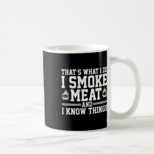 Funny Pitmaster I Smoke Meat Bbq Smoker Grill Gril Coffee Mug