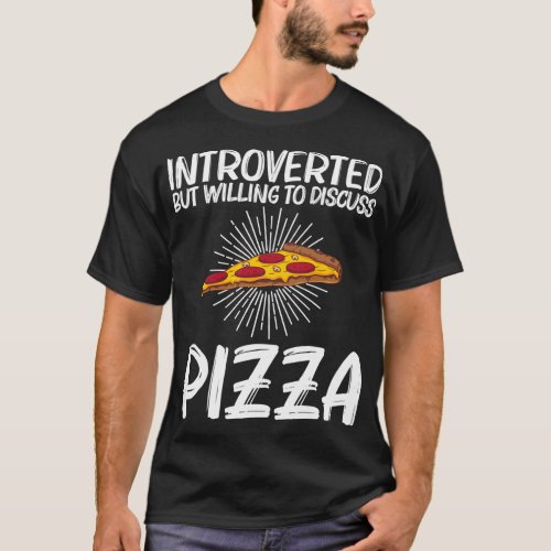 Funny Pizza Art For Men Women Kids Italian Pizza S T_Shirt