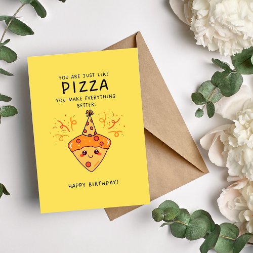 Funny Pizza Birthday Wishes Card