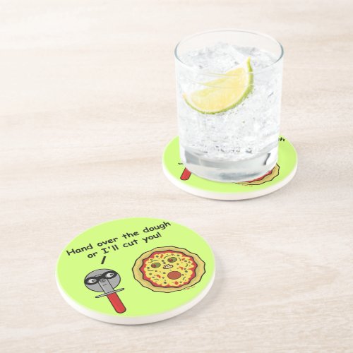 Funny Pizza Cutter Dough Pun Coaster