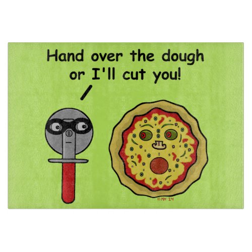 Funny Pizza Cutter Dough Pun Cutting Board