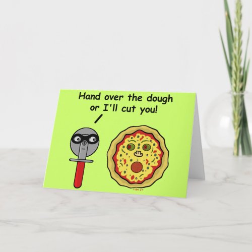 Funny Pizza Cutter Dough Pun Holiday Card