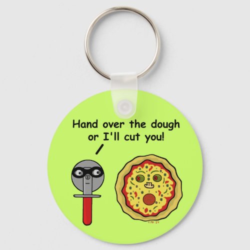 Funny Pizza Cutter Dough Pun Keychain