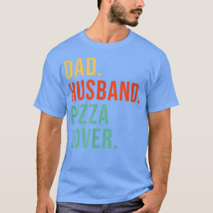 Funny Pizza Dad Husband Legend Pizza Lover Father' T-Shirt
