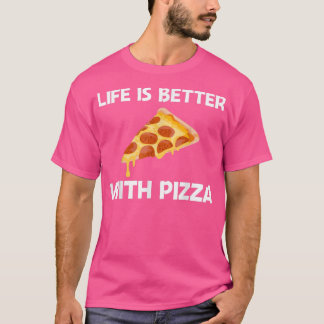 Funny Pizza Designs For Men Women Food Pun Pie Foo T-Shirt