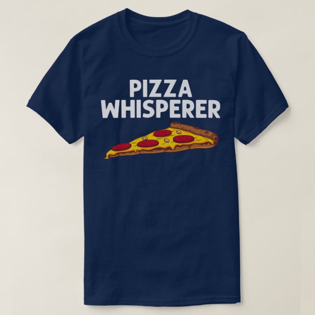 Funny Pizza For Men Women Italian Food Pizza Lover T-Shirt (Design Front)