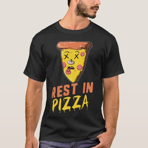 Funny Pizza Halloween Rest In Pizza Food Lover T_Shirt