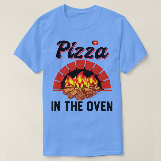 Funny Pizza In The Oven Pregnant Women Pregnancy  T-Shirt (Design Front)
