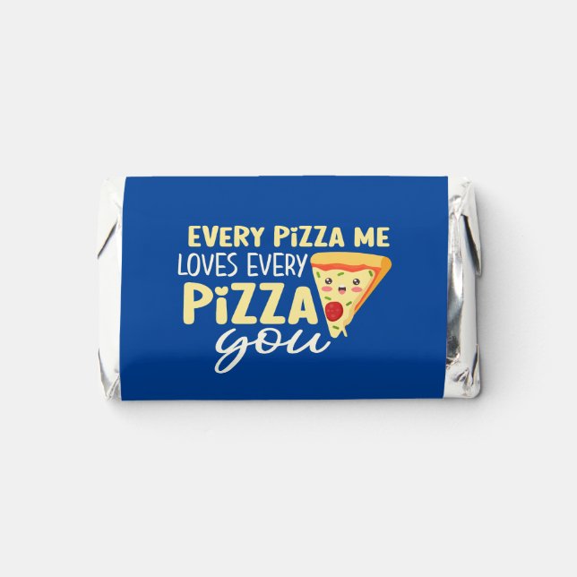 Funny Pizza Pun Piece of Me Valentine's Day Hershey's Miniatures (Front)