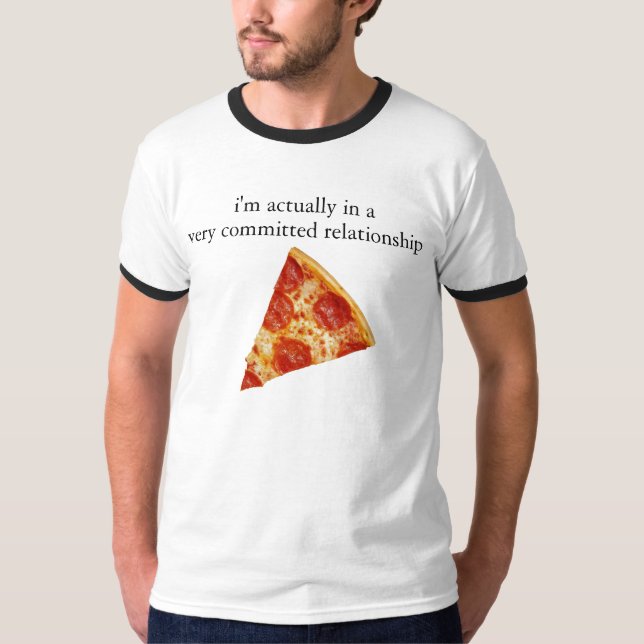 Funny Pizza Relationship Ringer Tee (Front)