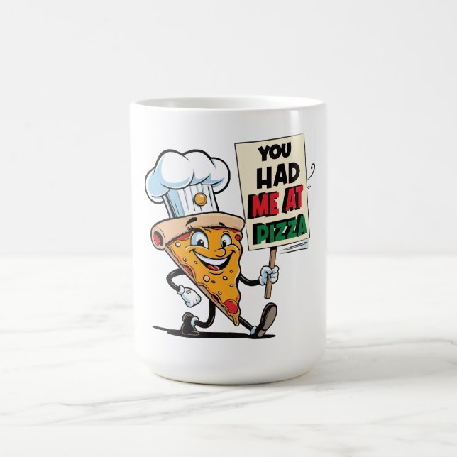 Funny Pizza Slice Quote Coffee Mug (Center)
