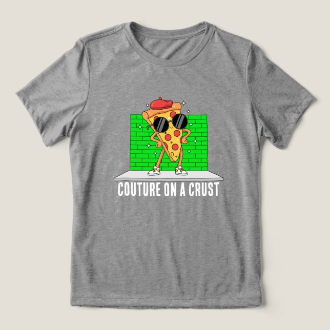 funny pizza Tri-Blend shirt (Design Front)