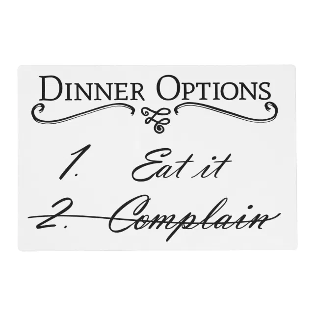 Funny placemat don't complain Zazzle