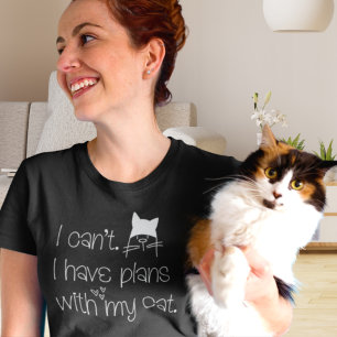 Funny Plans With My Cat Cute White Typography T-Shirt