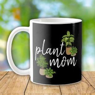 Funny Plant Mom Coffee Mug