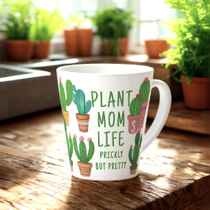 Funny Plant Mom Life Prickly Cactus Latte Mug
