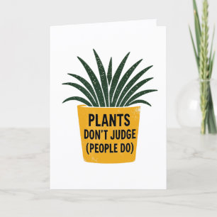 Funny Plants Don't Judge Vintage Ink Stamp Art Card