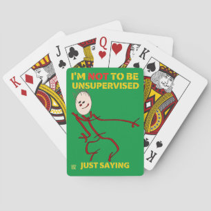 funny playing cards "UNSUPERVISED"