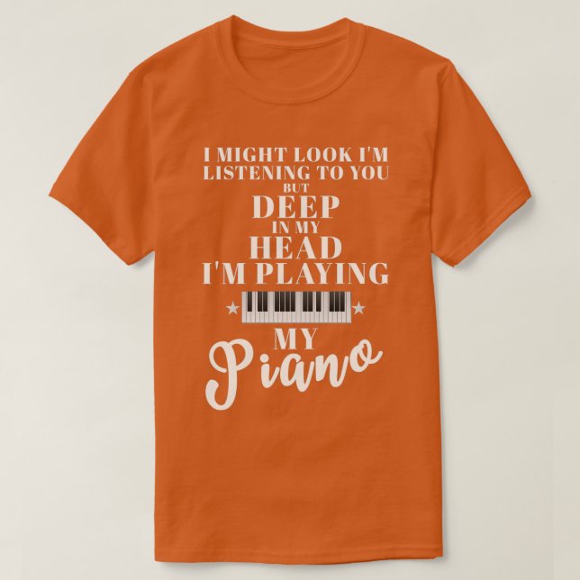 Funny Playing My Piano Piano teacher or Piano Play T-Shirt (Design Front)