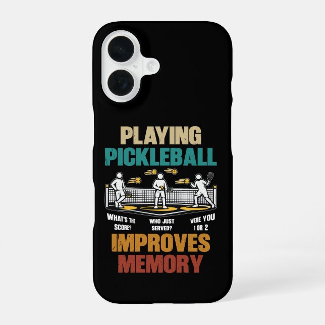 Funny Playing Pickleball Improves Memory Gift Idea iPhone Case (Back)