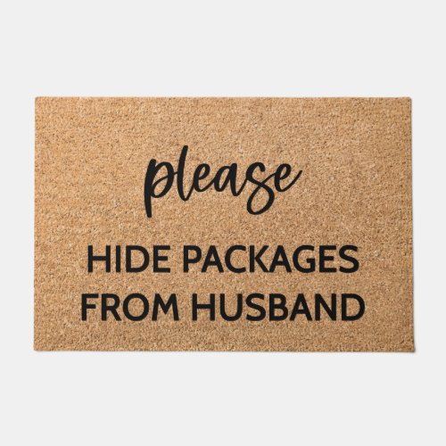 Funny Please Hide Packages From Husband Doormat