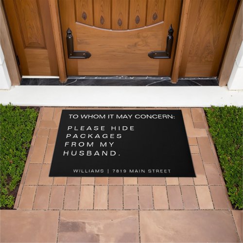 Funny Please Hide Packages From My Husband Custom Doormat