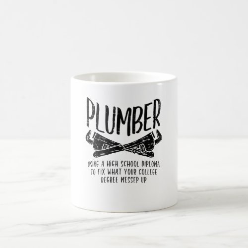 Funny Plumber Coffee Mug