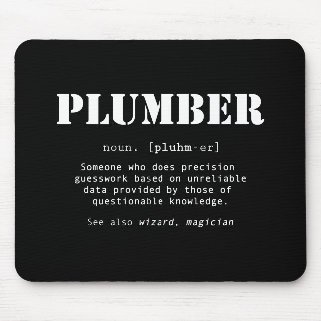 Funny Plumber Dictionary Definition Mouse Pad (Front)