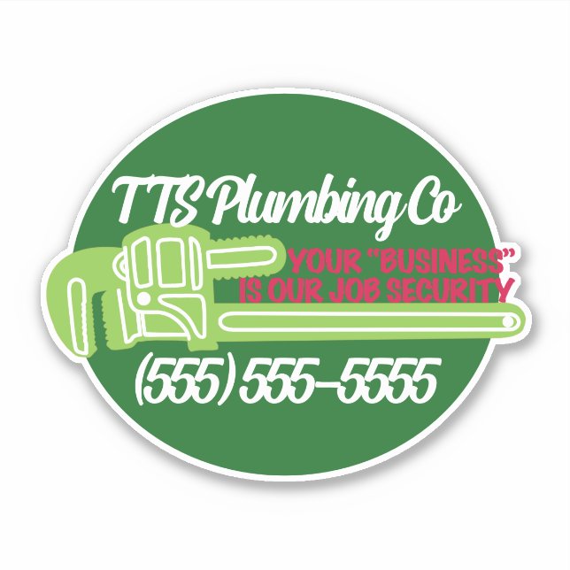 Funny Plumbing Advertising Toilet Humor Sticker (Front)