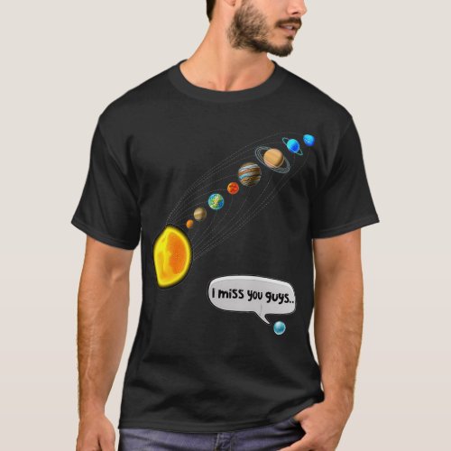 Funny Pluto and Solar System Space Science Astrono T_Shirt