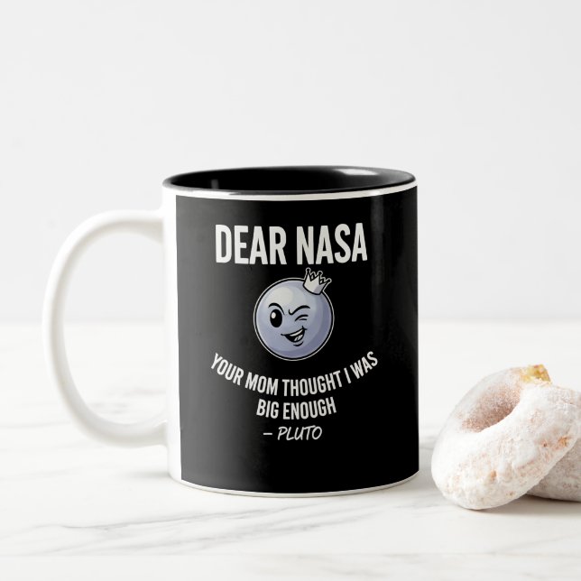 Funny Pluto Sarcastic Space Joke Mug - NASA Roast (With Donut)