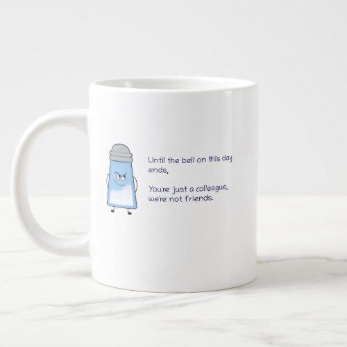 Funny Poem Salty Couplet Mug âœNot Friendsâ  Jumbo