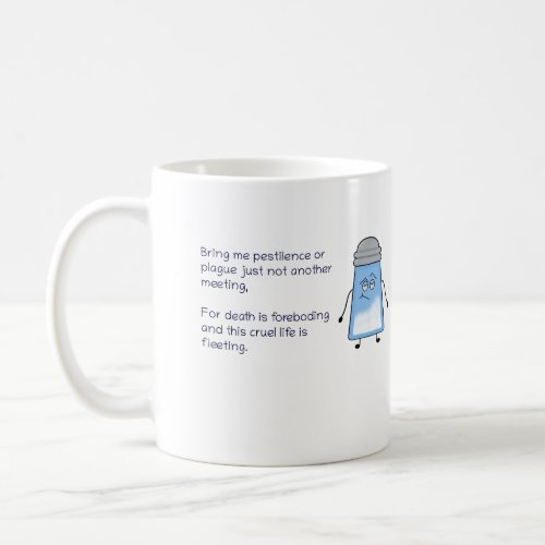 Funny Poem Salty Mug Not Another Meeting
