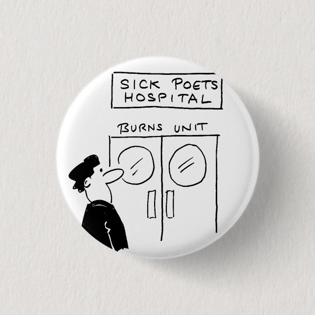 Funny Poet Hospital Cartoon Button (Front)
