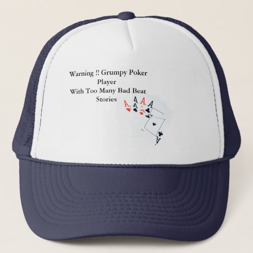 Funny Poker Bad Beat Story Truckers Hat