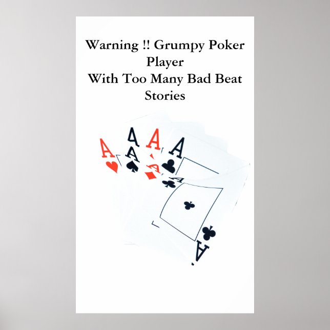 Funny Poker Bad Beat Story, Wall Poster (Front)