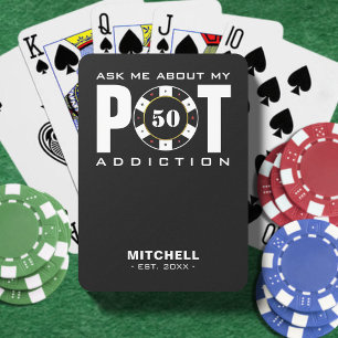 Funny Poker Humor Ask Me About My Pot Addiction Cards
