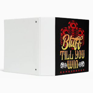 Funny Poker   I Love Poker Bluff Till You Win 3 Ring Binder