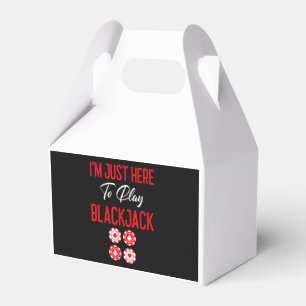 Funny Poker I'm Just Here To Plat Blackjack Favor Boxes