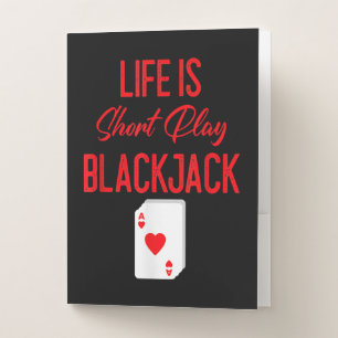 Funny Poker Life Is Short Play Blackjack Pocket Folder